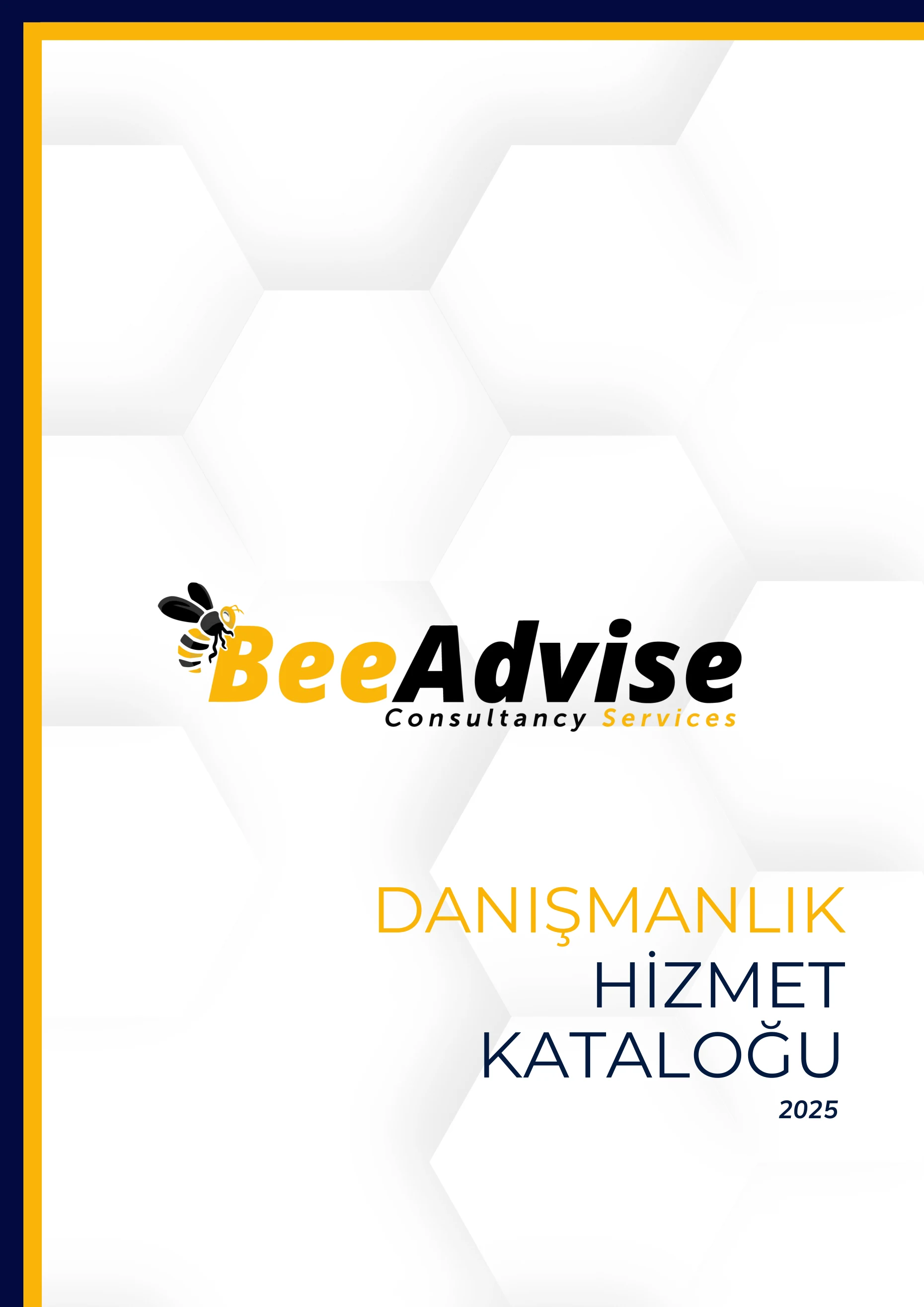 Bee Advise Danışmanlık Hizmet Kataloğu — kapak