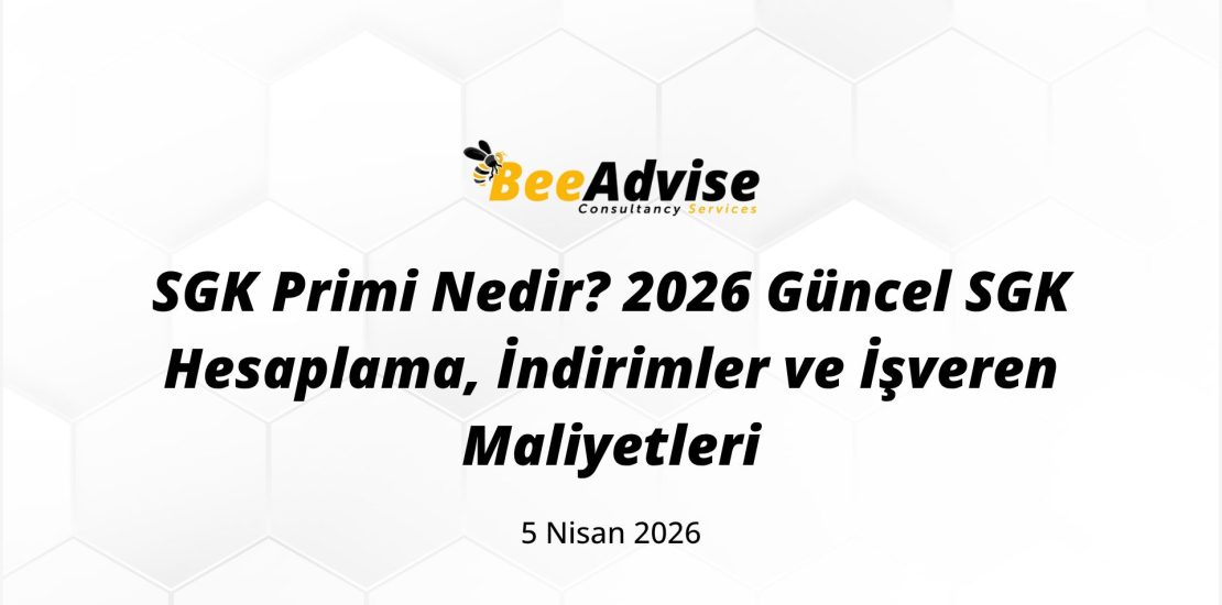SGK Primi Nedir? 2026 Güncel SGK Hesaplama, İndirimler ve İşveren Maliyetleri