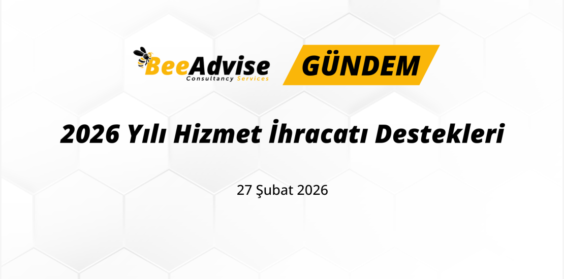 Hizmet İhracatı Destekleri 2026