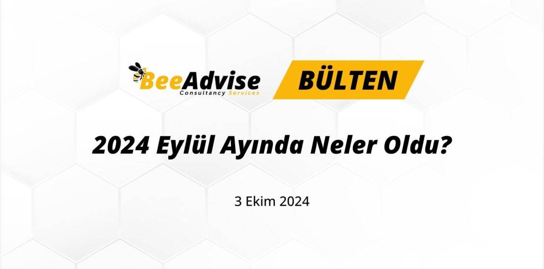 2024 Eylül Ayında Neler Oldu