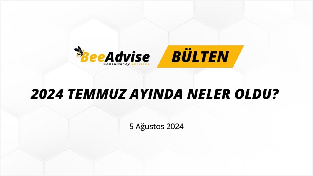 2024 Temmuz Ayi Bulteni