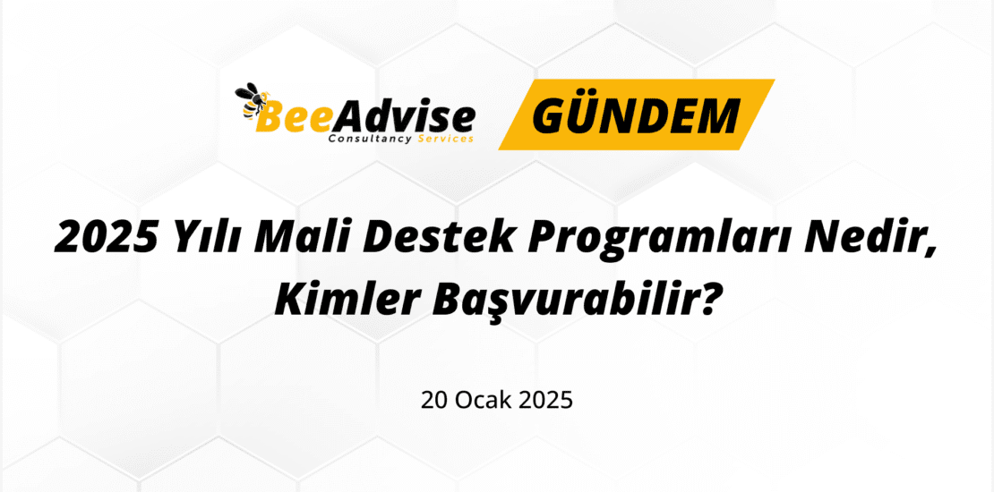 2025 Yili Mali Destek Programlari Nedir Kimler Basvurabilir