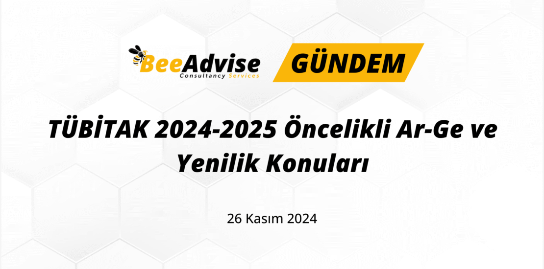 TUBITAK 2024-2025 Oncelikli Ar-Ge ve Yenilik Konulari